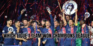 which ligue 1 team won champions league